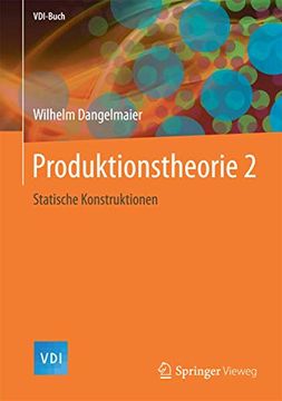 portada Produktionstheorie 2: Statische Konstruktionen (en Alemán)