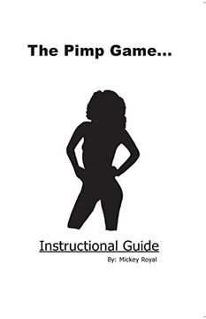 portada The Pimp Game: Instructional Guide: 1 (en Inglés)