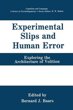 portada Experimental Slips and Human Error: Exploring the Architecture of Volition (en Inglés)