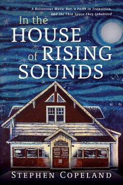 portada In the House of Rising Sounds (en Inglés)