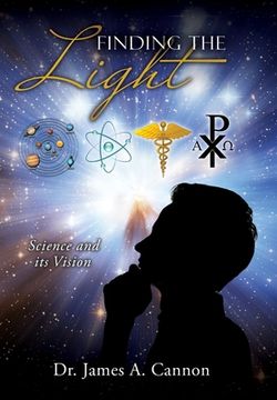 portada Finding the Light: Science and its Vision 