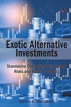 portada Exotic Alternative Investments: Standalone Characteristics, Unique Risks and Portfolio Effects