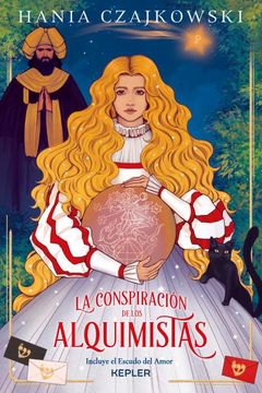 portada La Conspiración de los Alquimistas de Hania Czajkowski(Kepler)