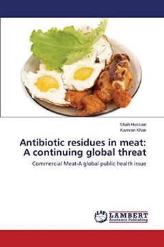 portada Antibiotic residues in meat: A continuing global threat