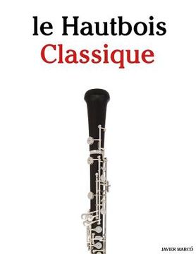 portada Le Hautbois Classique: Pi (in French)