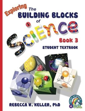 portada Exploring the Building Blocks of Science Book 3 Student Textbook (softcover)