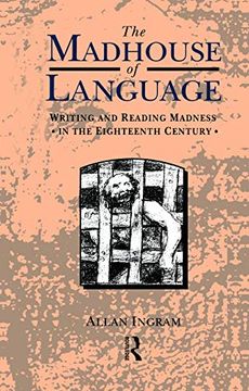portada The Madhouse of Language (en Inglés)