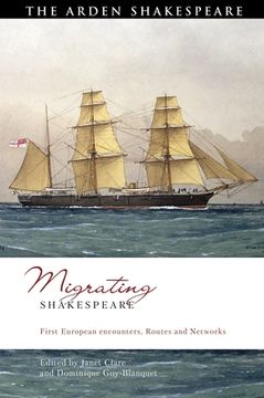 portada Migrating Shakespeare: First European Encounters, Routes and Networks (in English)