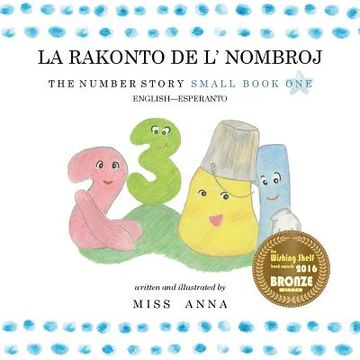 portada The Number Story 1 la Rakonto de l' Nombroj: Small Book one English-Esperanto (en Esperanto)