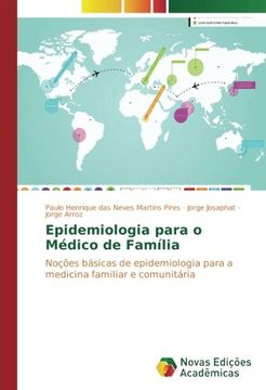 portada Epidemiologia para o Médico de Família: Noções básicas de epidemiologia para a medicina familiar e comunitária