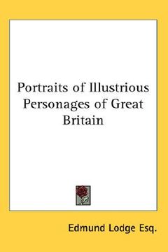 portada portraits of illustrious personages of great britain (en Inglés)