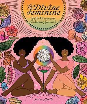 portada The Divine Feminine: Self-Discovery Coloring Journal (en Inglés)