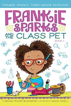 portada Frankie Sparks and the Class pet (Frankie Sparks, Third-Grade Inventor) (in English)