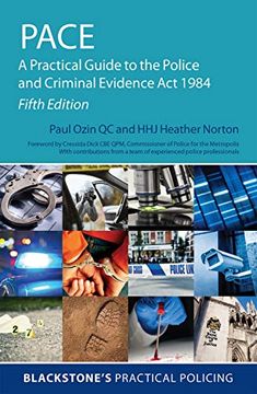 portada Pace: A Practical Guide to the Police and Criminal Evidence act 1984 (Blackstone's Practical Policing) (en Inglés)