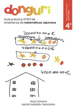 portada Guia Practica Stem de Enseñanza de Matematicas Japonesa,Donguri: 4º Grado de la Escuela Primaria