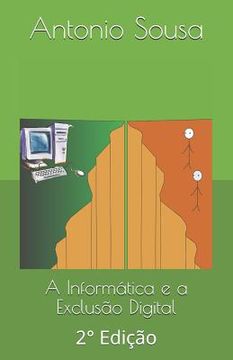 portada A Informática E a Exclusão Digital: 2° Edição (en Portugués)