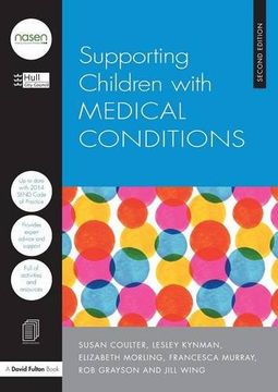portada Supporting Children With Medical Conditions (Nasen Spotlight) (en Inglés)