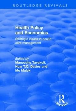 portada Health Policy and Economics: Strategic Issues in Health Care Management (Routledge Revivals) (in English)