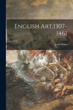 portada English Art,1307-1461 (en Inglés)