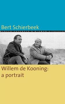 portada Willem de Kooning: a portrait (en Inglés)