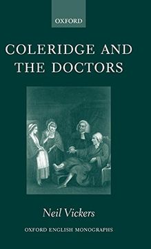 portada Coleridge and the Doctors: 1795-1806 (Oxford English Monographs) (in English)