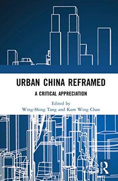 portada Urban China Reframed: A Critical Appreciation (en Inglés)