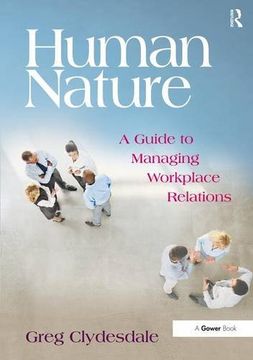 portada Human Nature: A Guide to Managing Workplace Relations (en Inglés)