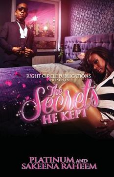 portada The Secrets He Kept (in English)