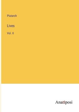 portada Lives: Vol. II (in English)