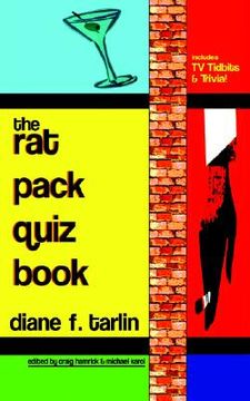 portada the rat pack quiz book: includes tv tidbits & trivia! (en Inglés)