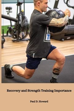 portada Recovery and Strength Training Importance