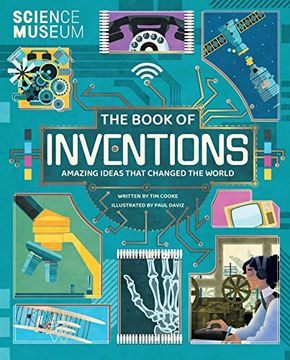 portada The Book of Inventions: Amazing Ideas That Changed the World (en Inglés)