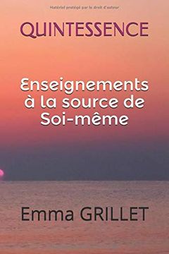 portada Quintessence: Enseignements à la Source de Soi-Même (la Vibration de Marie-Madeleine) (en Francés)