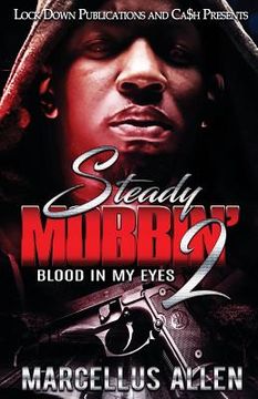 portada Steady Mobbin'2: Blood in my Eyes (en Inglés)
