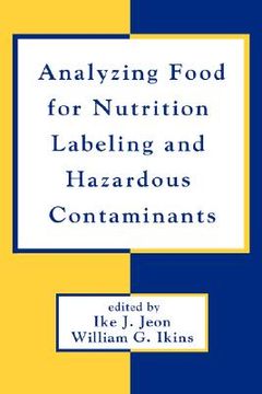 portada analyzing food for nutrition labeling and hazardous contaminants (en Inglés)