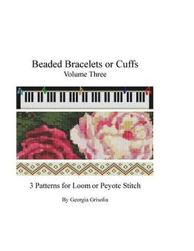 portada Beaded Bracelets or Cuffs: Bead Patterns by GGsDesigns (en Inglés)