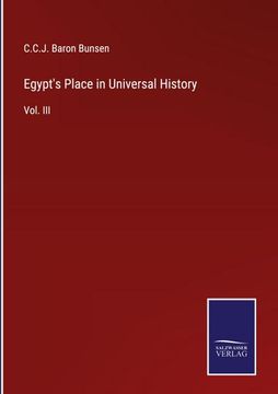 portada Egypt's Place in Universal History: Vol. III (en Inglés)