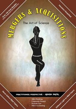 portada Mergers & Acquisitions- The Art of Science (en Inglés)
