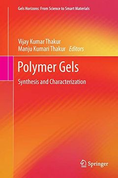 portada Polymer Gels: Synthesis and Characterization (Gels Horizons: From Science to Smart Materials) (in English)