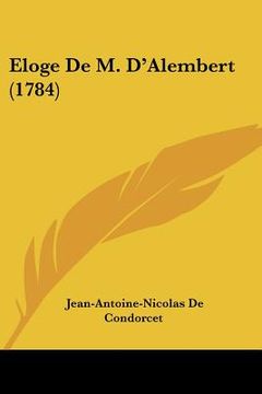 portada eloge de m. d'alembert (1784) (en Inglés)