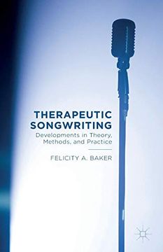 portada Therapeutic Songwriting: Developments in Theory, Methods, and Practice 