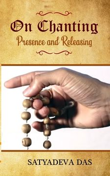 portada On Chanting, Presence and Releasing 