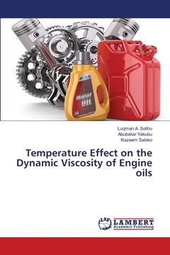 portada Temperature Effect on the Dynamic Viscosity of Engine oils (en Inglés)