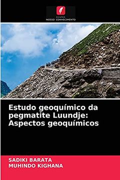 portada Estudo Geoquímico da Pegmatite Luundje: Aspectos Geoquímicos (en Portugués)