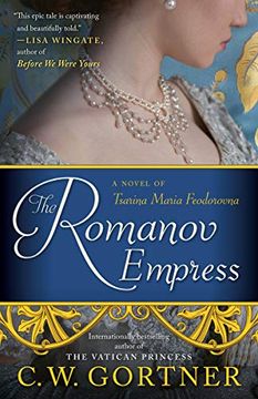 portada The Romanov Empress: A Novel of Tsarina Maria Feodorovna (en Inglés)