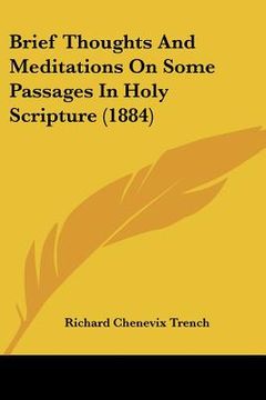 portada brief thoughts and meditations on some passages in holy scripture (1884) (en Inglés)