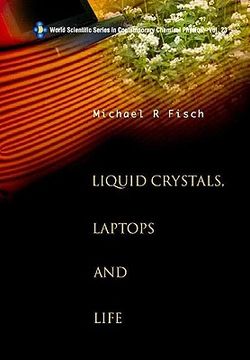 portada Liquid Crystals, Laptops and Life (en Inglés)