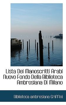 portada Lista Dei Manoscritti Arabi Nuovo Fondo Della Biblioteca Ambrosiana Di Milano (en Italiano)
