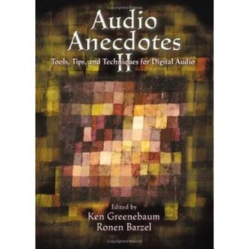 portada audio anecdotes ii: tools, tips, and techniques for digital audio (en Inglés)