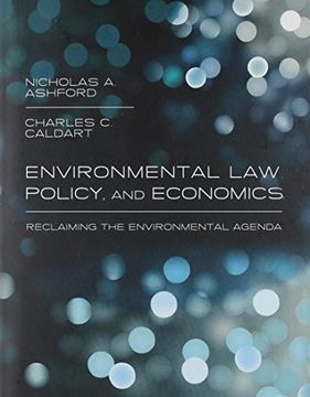 portada Environmental Law, Policy, and Economics - Reclaiming the Environmental Agenda (The mit Press) 